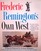 Frederic Remington's Own West: Twenty-Six Tales