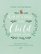 Grieving the Child I Never Knew: A Devotional for Comfort in the Loss of Your Unborn or Newly Born Child