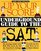 Up Your Score: The Underground Guide to the Sat, 1999-2000 (1999-2000)