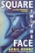 Square in the Face (Claire Montrose Mysteries (Hardcover))
