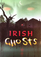 Irish Ghosts