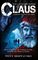 Claus: Legend of the Fat Man (Claus Universe)