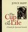 The Cup of Our Life: A Guide for Spiritual Growth