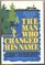 The Man Who Changed His Name: An Inspector Charlie Salter Mystery