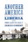 Another America: The Story of Liberia and the Former Slaves Who Ruled It
