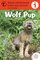 Wolf Pup (Level 1) (American Museum of Natural History Easy Readers)
