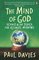 The Mind of God (Penguin Press Science)