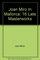 Joan Miro In Mallorca: 16 Late Masterworks