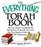 The Everything Torah Book: All You Need to Understand the Basics of Jewish Law and the Five Books of the Old Testament