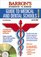 Barron's Guide to Medical and Dental Schools (Barron's Guide to Medical and Dental Schools, 9th ed)