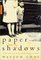 Paper Shadows : A Memoir of a Past Lost and Found