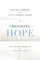 Choosing Hope: Moving Forward from Life's Darkest Hours
