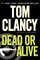 Dead or Alive  (Jack Ryan Jr., Bk 2)
