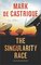 The Singularity Race