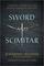 Sword and Scimitar: Fourteen Centuries of War between Islam and the West
