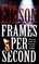 Frames Per Second