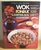 Wok, Fondue, and Chafing Dish Cookbook