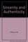 Sincerity and Authenticity (The works of Lionel Trilling)