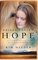Bridge Called Hope: Stories of Triumph from the Ranch of Rescued Dreams