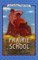 Prairie School (I Can Read Book 4)