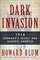 Dark Invasion: The Secret War Against the Kaiser's Spies