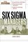 Six Sigma For Managers