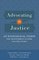 Advocating for Justice: An Evangelical Vision for Transforming Systems and Structures