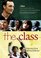 The Class (Movie Tie-In Edition)