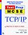 MCSE TestPrep: TCP/IP, Second Edition (Covers Exam #70-059)