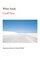 White Sands: Experiences from the Outside World