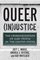 Queer (In)Justice: The Criminalization of LGBT People in the United States