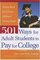 501 Ways for Adult Students to Pay for College