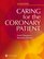 Caring for the Coronary Patient