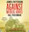 Against Medical Advice: One Family's Struggle with an Agonizing Medical Mystery (Audio CD) (Unabridged)