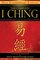 The Complete I Ching10th Anniversary Edition: The Definitive Translation by Taoist Master Alfred Huang