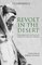 Revolt in the Desert: The Authorised Abridged Edition of "Seven Pillars of Wisdom"