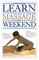 Learn Massage in a Weekend (Learn in a Weekend Series)