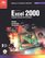 Microsoft Excel 2000 Complete Concepts and Techniques