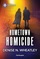 Hometown Homicide (West Coast Crime Story, Bk 4) (Harlequin Intrigue, No 2246)