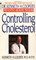 Controlling Cholesterol : Dr. Kenneth H. Cooper's Preventative Medicine Program