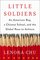 Little Soldiers: An American Boy, a Chinese School, and the Global Race to Achieve