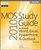 MOS 2010 Study Guide for Microsoft Word, Excel, PowerPoint, and Outlook