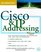 Cisco  IP Addressing CCIEPrep.com