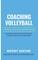 Coaching Volleyball: A Survival Guide for Your First Season