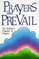 Prayers That Prevail: The Believer's Manual of Prayers