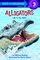 Alligators: Life in the Wild (Step-Into-Reading, Step 3)