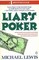 Liar's Poker: Rising Through the Wreckage on Wall Street