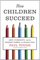 How Children Succeed: Rethinking Character and Intelligence