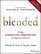 Blended: The Field Guide to Disrupting Class