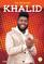 Khalid (Star Biographies)